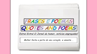 Notícias engraçadas: Mulher fecha a porta do seu coração, e amante... [Frases e Poemas]