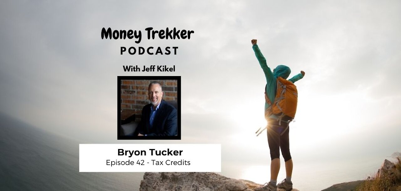 Ep. 42 R&D, Employee Retention...Everything you Need to Know About Tax Credit (Byron Tucker)