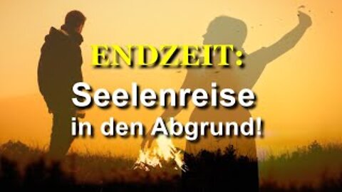 230 - Seelenreise in den Abgrund!