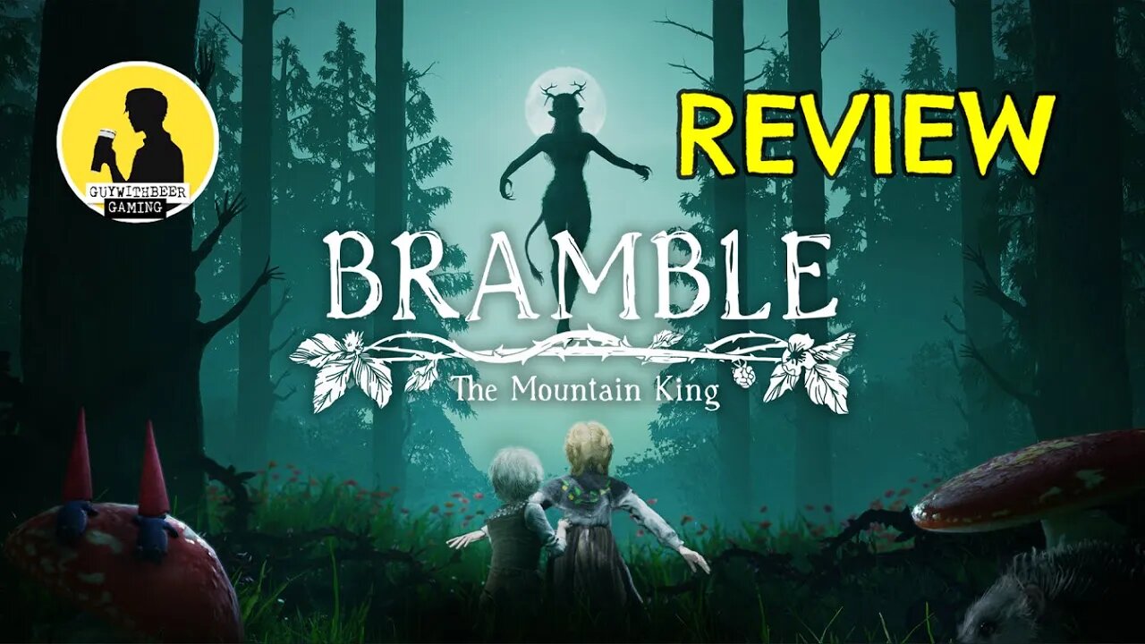 BRAMBLE: THE MOUNTAIN KING, REVIEW #BrambleTheMountainKing #review #videogames