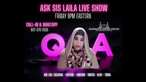 7/14 - Ask sis Laila Live Show