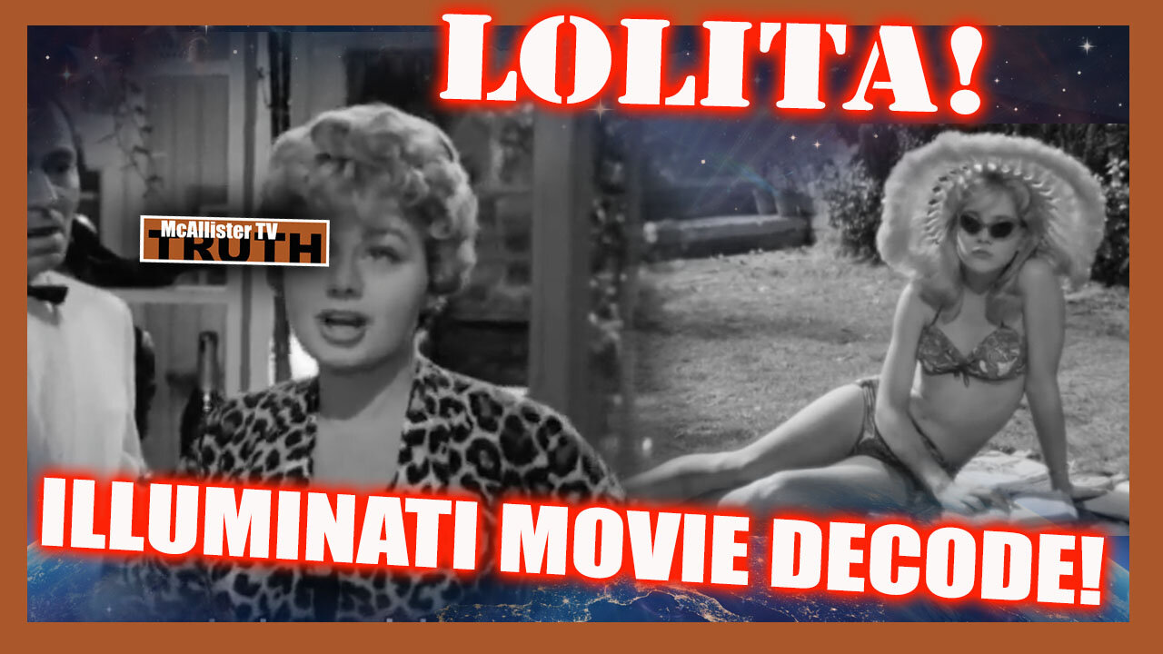 ILLUMINATI MOVIE REVIEW AND DECODE...LOLITA! MORE NORMALIZING OF THE PE-DO!