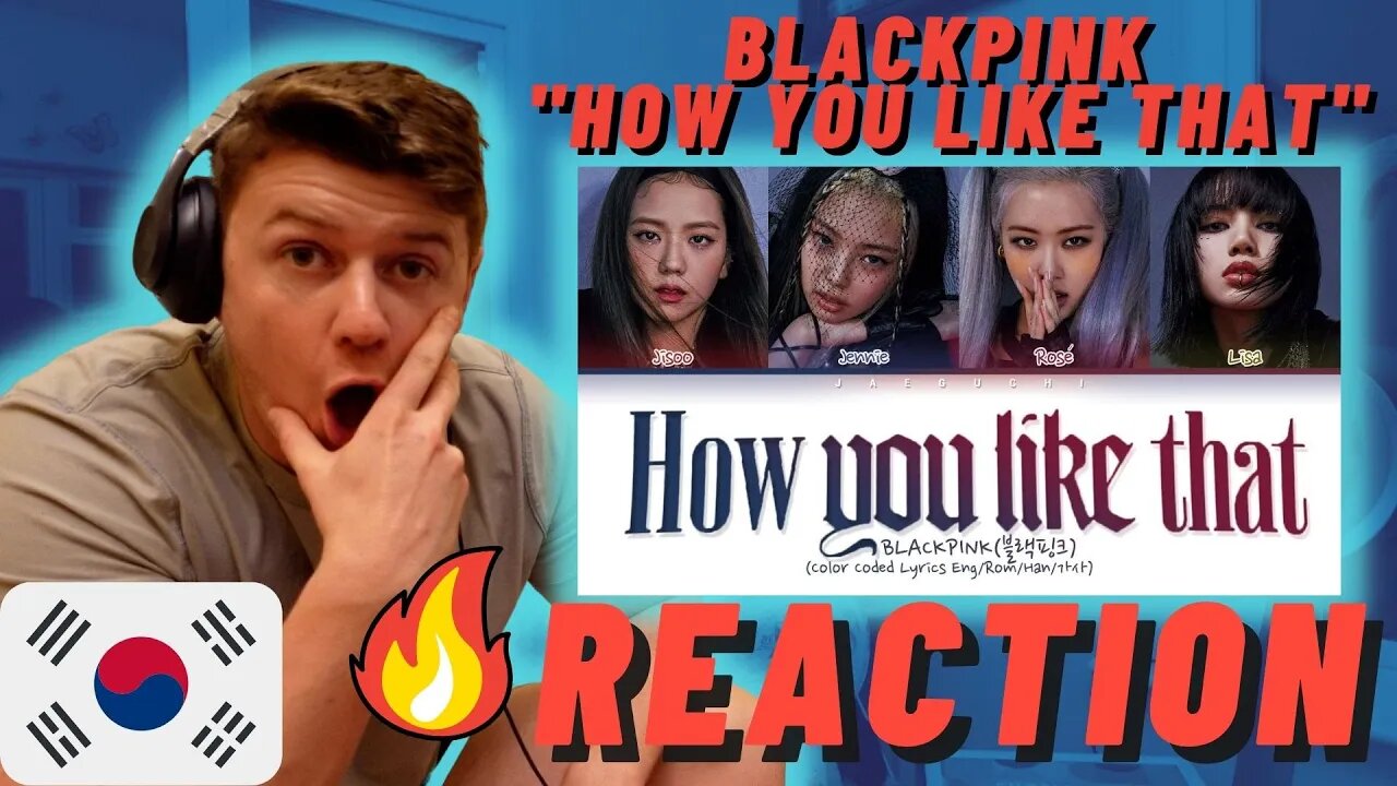 BLACKPINK "How You Like That" - IRISH REACTION!!