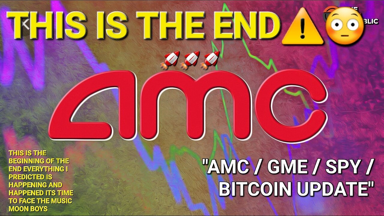 This Is The Beginning Of The End The Crash Is Here! "AMC / GME / SPY "