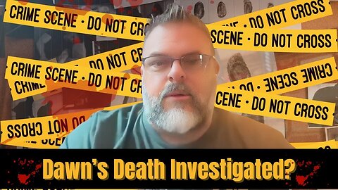 Episode 10- Unraveling the Mystery: The Investigation of Dawn Pasela's Death