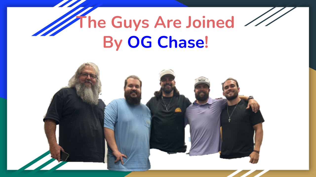 Ep. 004 The Guys Are Joined By OG Chase!