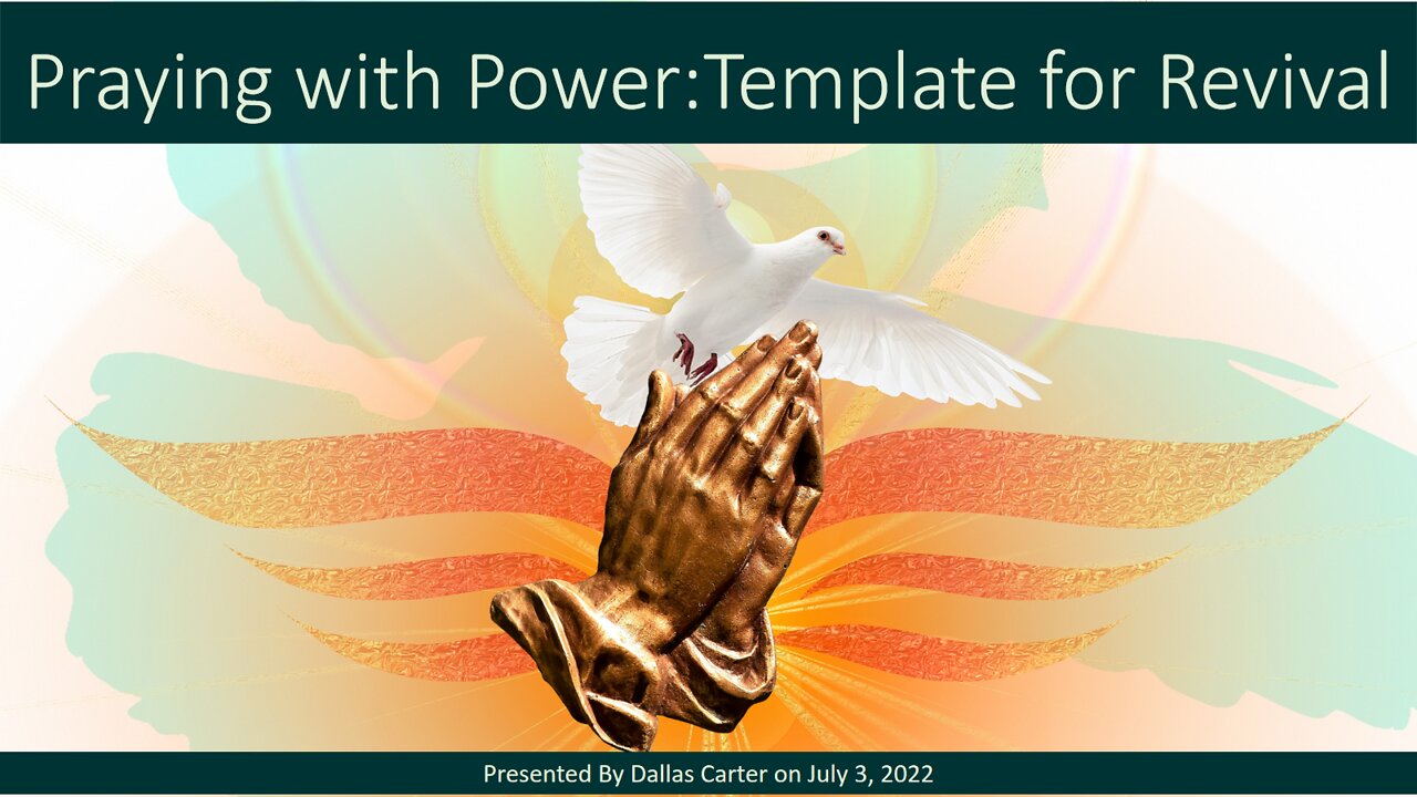 Praying with Power:Template for Revival