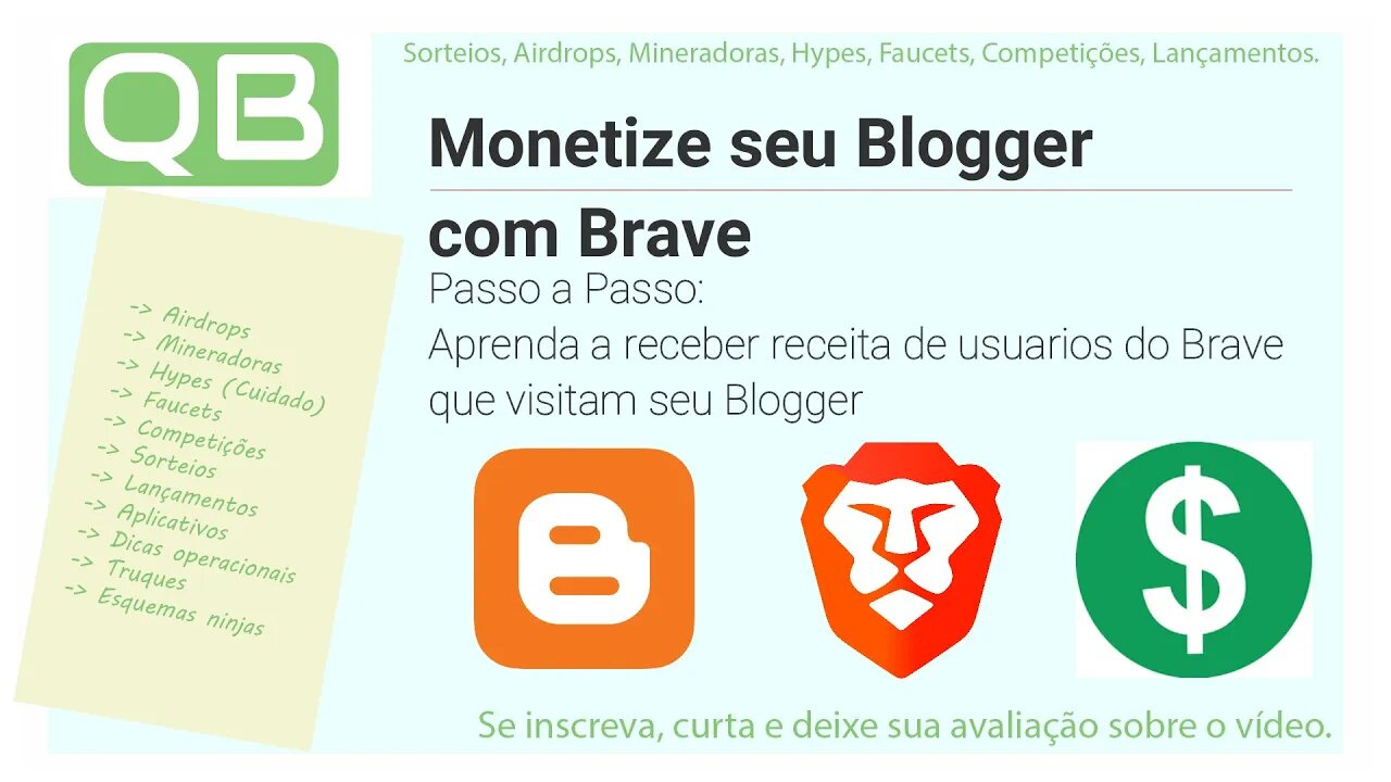 CanalQb - Renda Passiva - Blogger - Monetizando com Brave