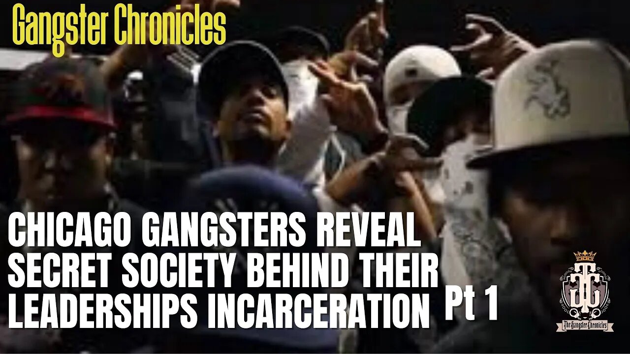 Chicago Gangsters reveal the secret society behind their leaderships incarceration