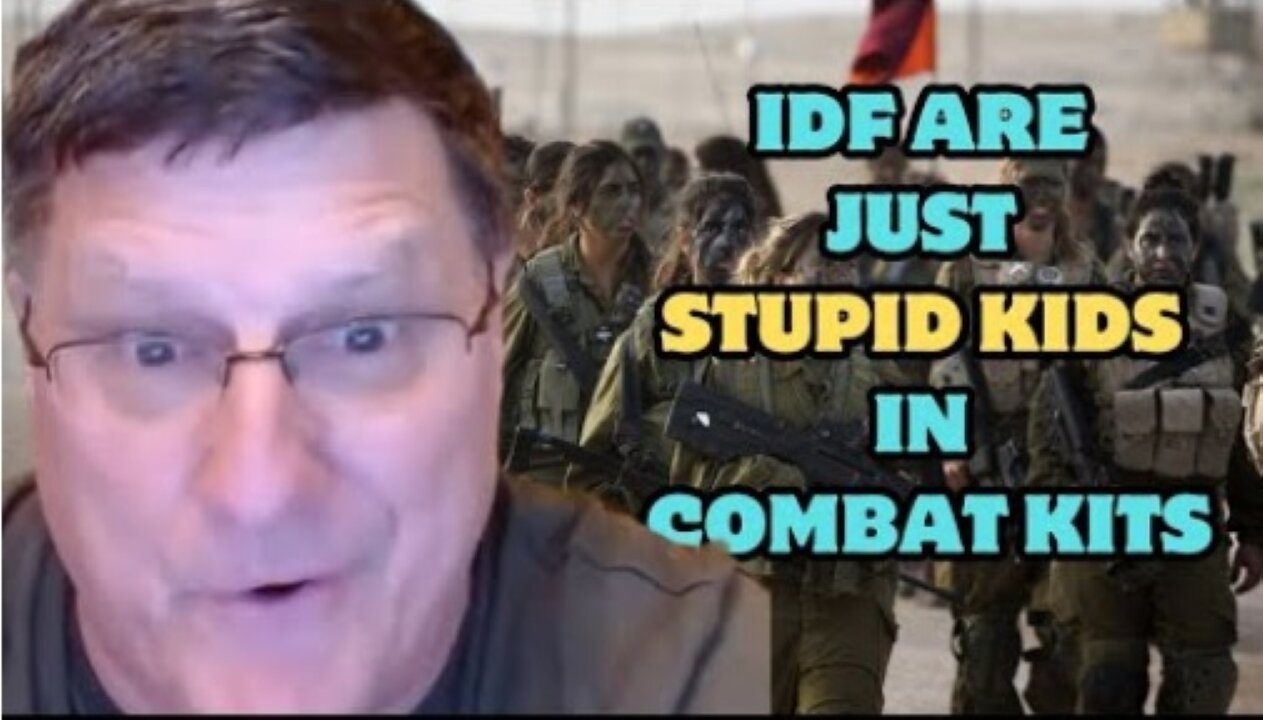 Scott Ritter: IDF are just stupid kids in combat kits, Ham*s will k*ll them all in modern warfare