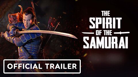 The Spirit of the Samurai - Official Release Date Trailer