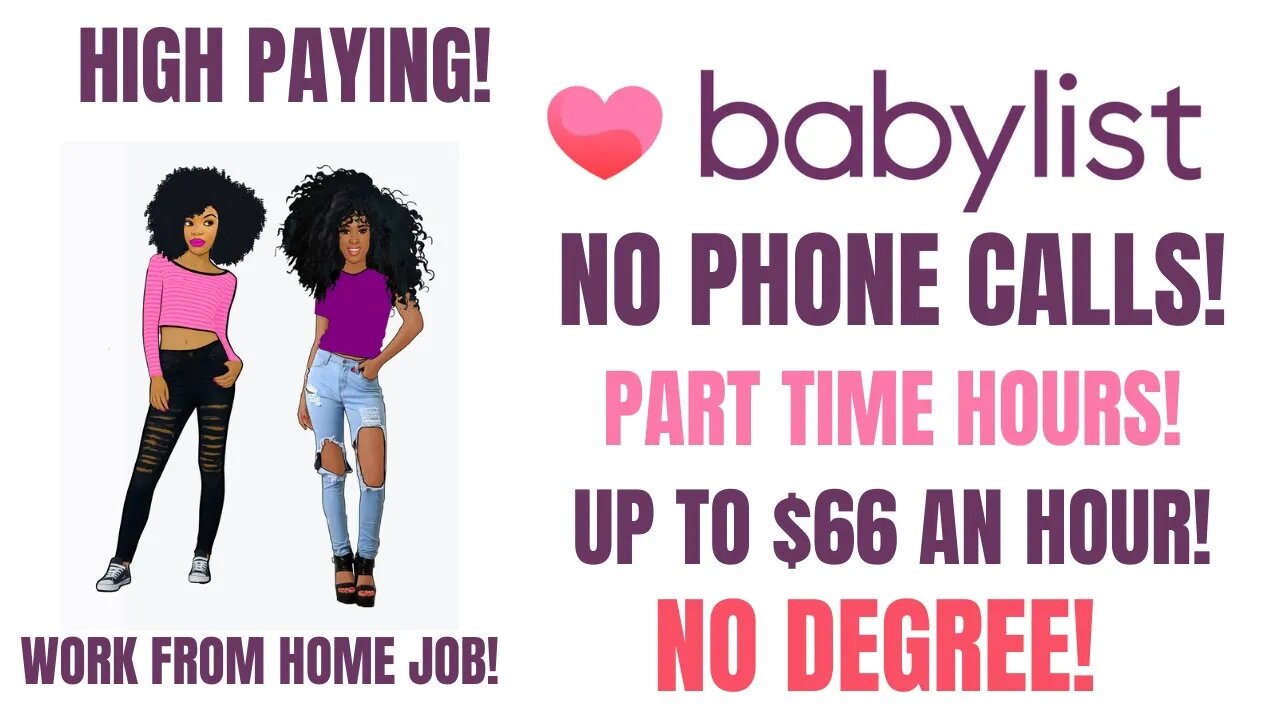 High Paying No Phone Work From Home Job! Babylist Hiring Part Time Hours Up To $66 An Hour No Degree