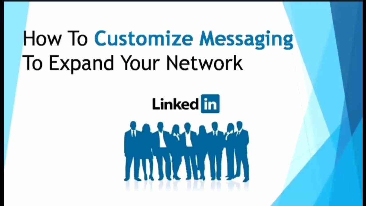 How to customise message to expand your network