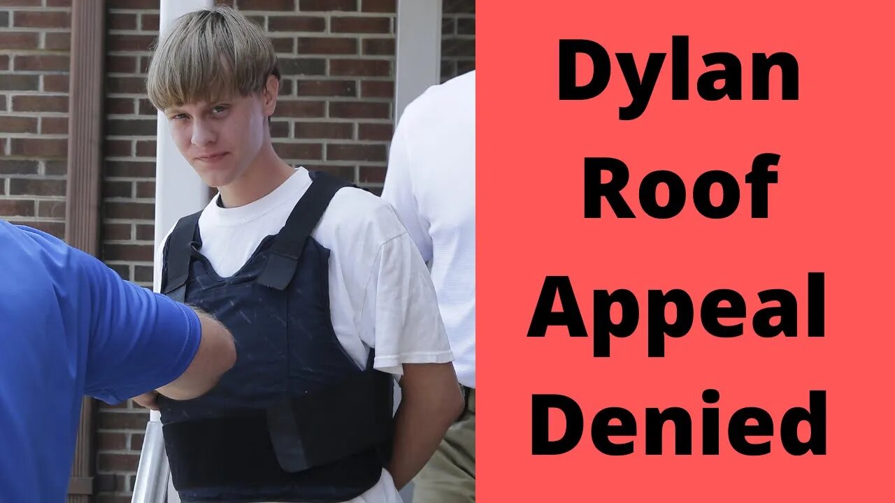 Dylan Roof Capital Sentence upheld