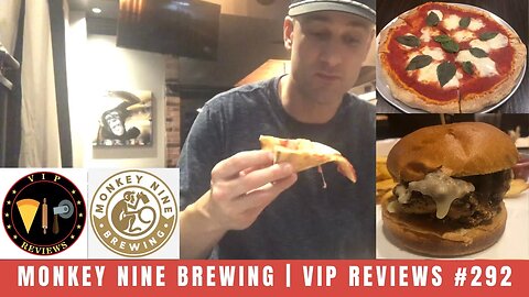 Monkey Nine Brewing | V.I.P Reviews #292