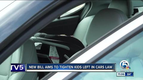 Bill to tighten law on leaving kids in hot cars