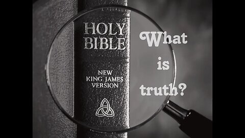 What is Truth?