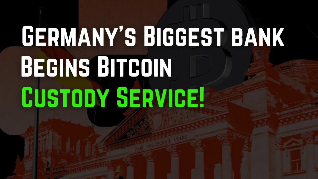 Germanys Biggest Bank Makes Huge Bitcoin Bet!