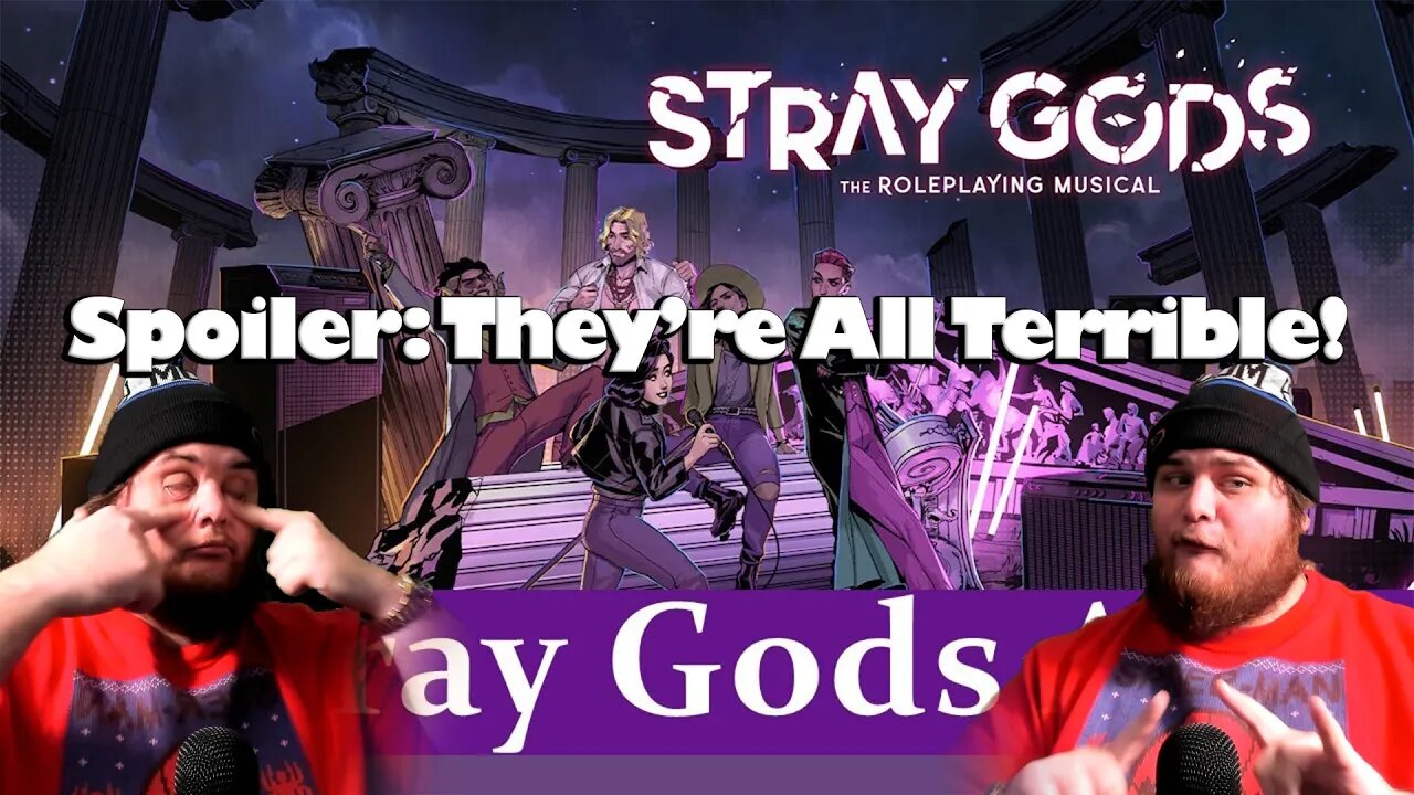 BEEF PLAYS STRAY GODS: THE RPG MUSICAL - Part 1 -CAUTION!: Audio Issues in Part 1