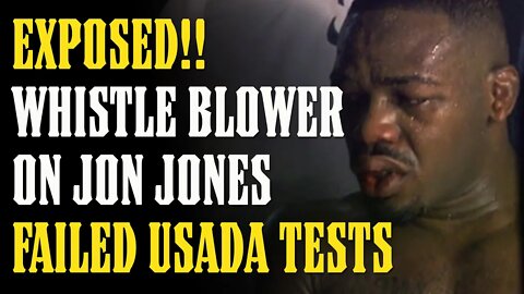 EXPOSED!! Whistle Blower On MORE Jon Jones FAILED USADA Tests!!