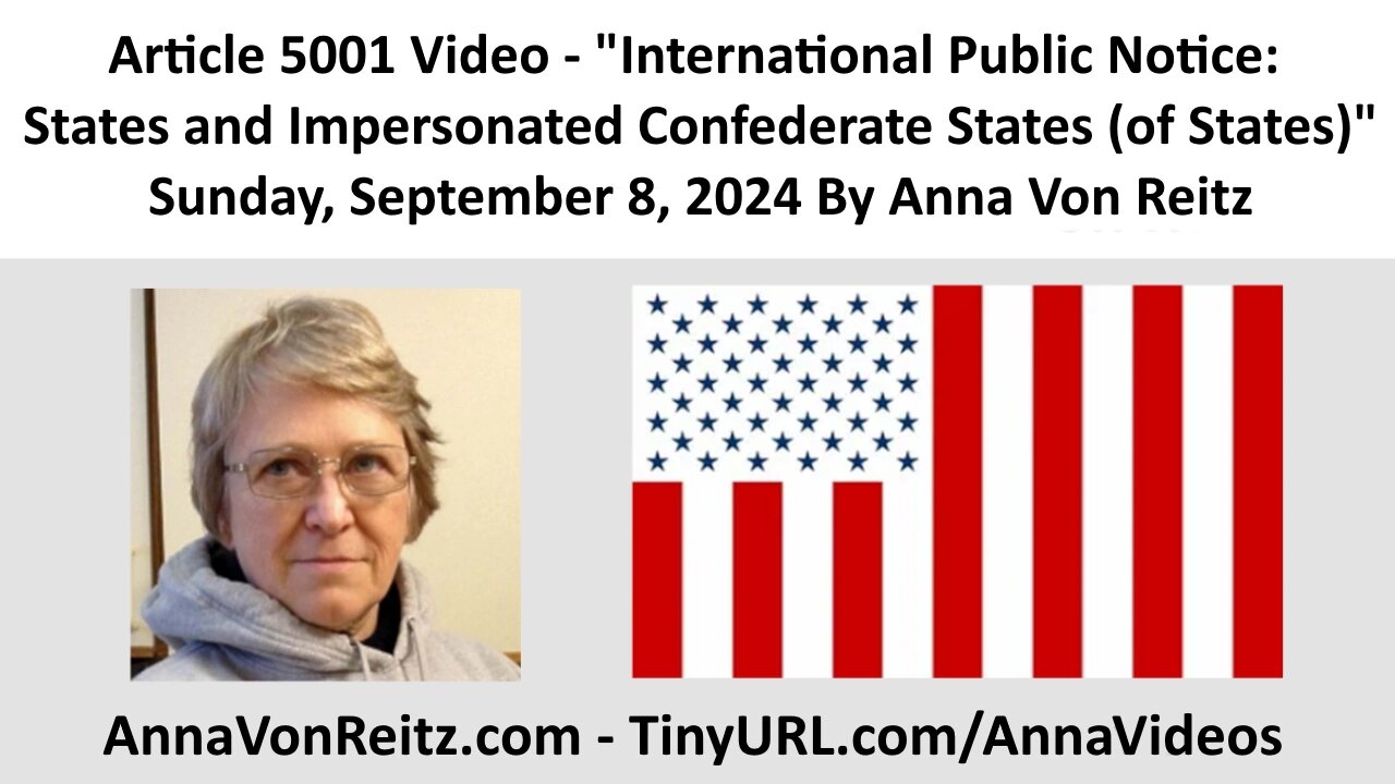 International Public Notice: States and Impersonated Confederate States (of States) By Anna VonReitz