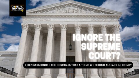 Ignore the Supreme Court | 11/10/21