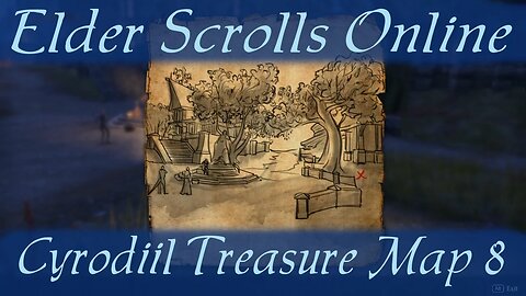Cyrodiil Treasure Map 8 [Elder Scrolls Online] ESO