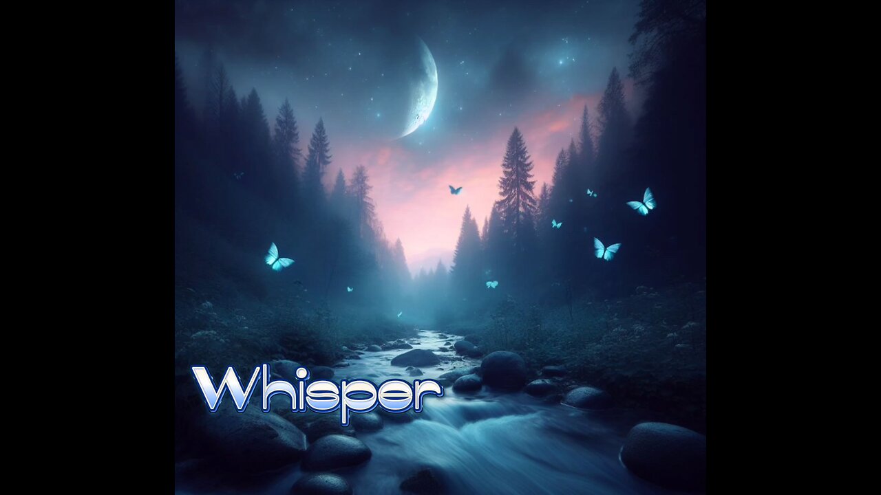 Whisper