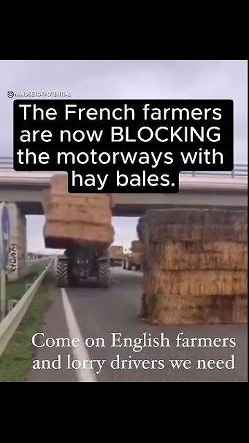 French Farmers blocking highways - due to European Union's Agricultural power