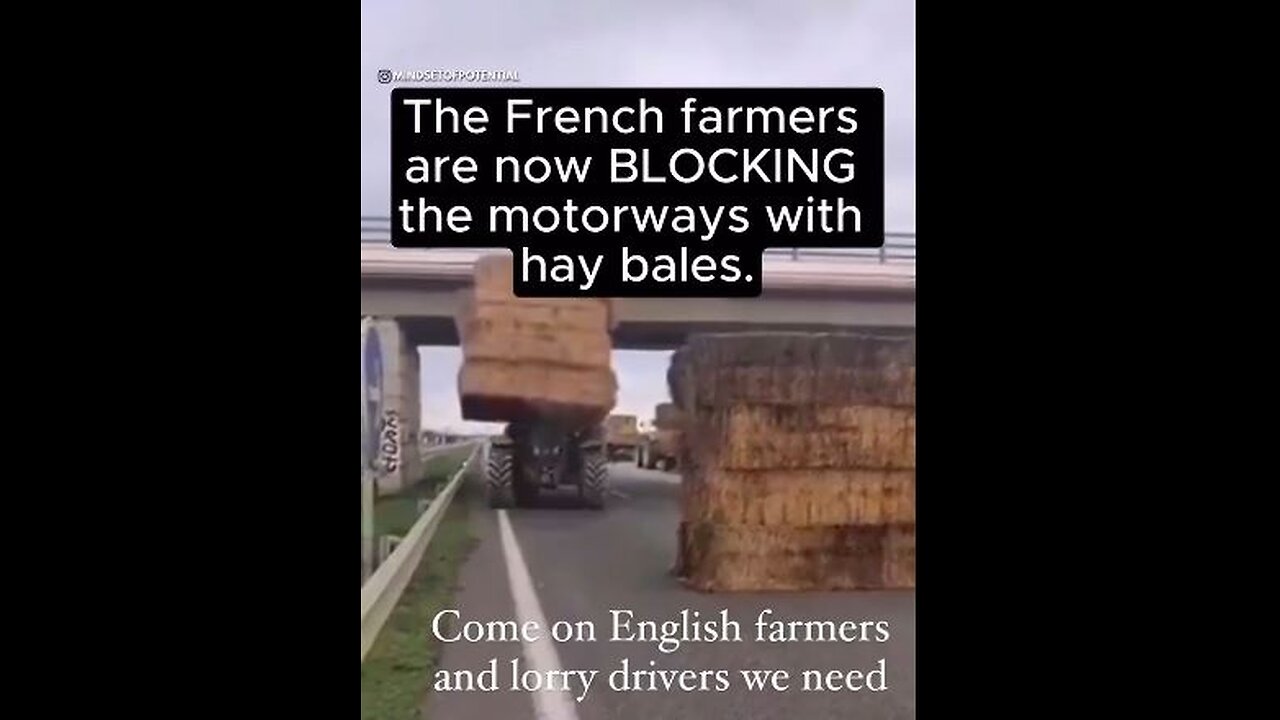 French Farmers blocking highways - due to European Union's Agricultural power