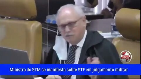 tentaram calar o ministro do STM