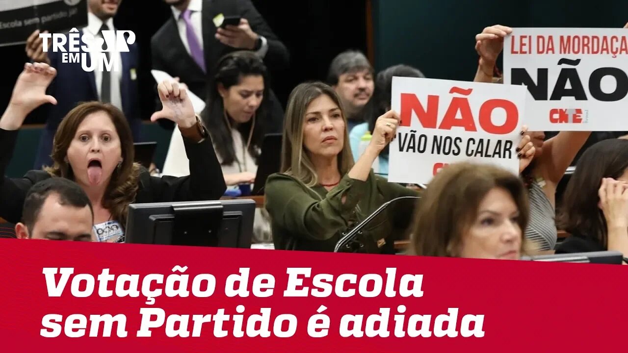 Votação da Escola Sem Partido é adiada para 2019