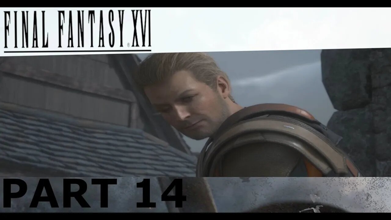 GAV IS THE MAN - Final Fantasy XVI Part 14