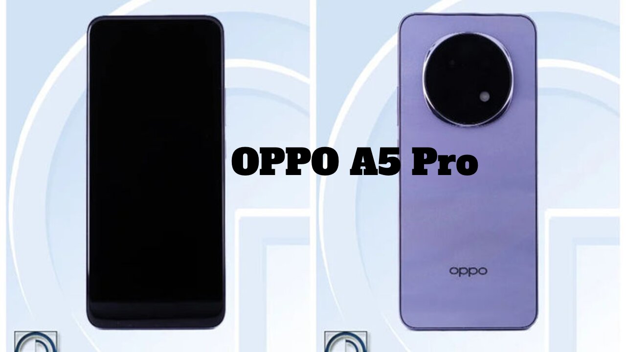 OPPO A5 Pro: Full Specs & Design Leaked