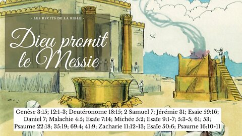 RTA - Les récits de la Bible - 21. Dieu promit le Messie