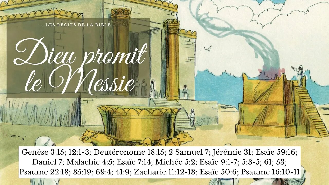 RTA - Les récits de la Bible - 21. Dieu promit le Messie