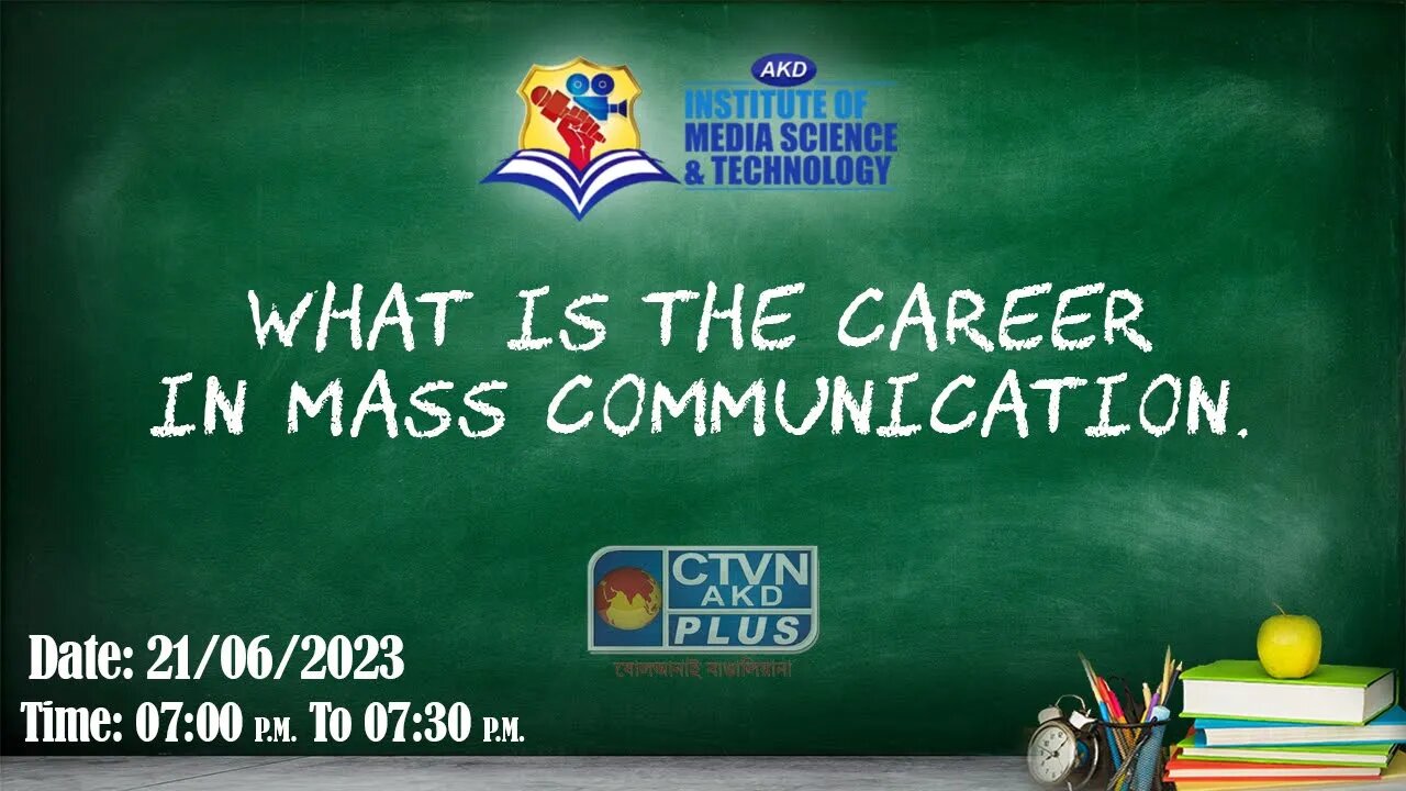 AKD INSTITUTE & MEDIA SCIENCE | EDUCATION | CTVN | 21_06_2023 - 07:00 PM