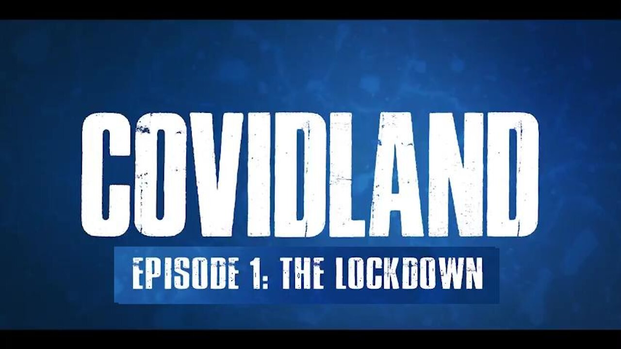 COVIDLAND PART-1 THE LOCKDOWN (FULL SD)