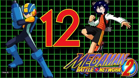 Jet Plays: Megaman Battle Network 2: Episode 12