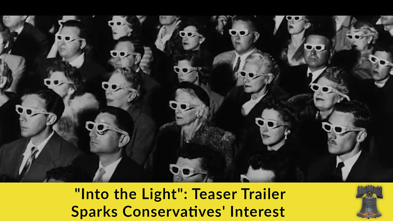 "Into the Light": Teaser Trailer Sparks Conservatives' Interest