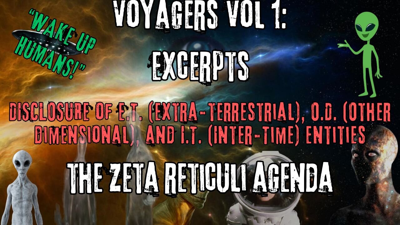 The Zeta Agenda | Excerpts from Voyagers Volume 1
