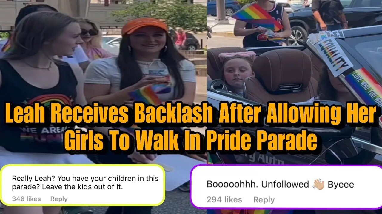 Leah Messer Receives ALOT Of Backlash After Allowing Her Young Daughters Walk In A Pride Parade!