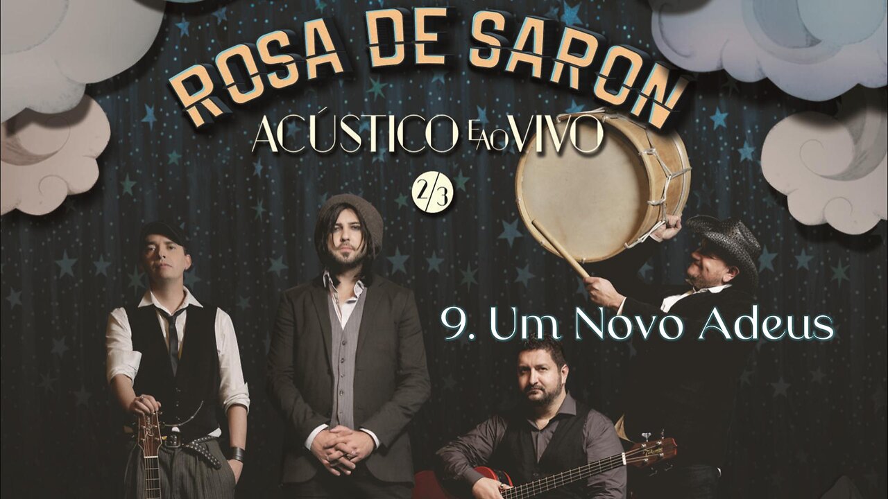 9. Um Novo Adeus - Rosa de Saron - DVD Acústico e Ao Vivo 2/3