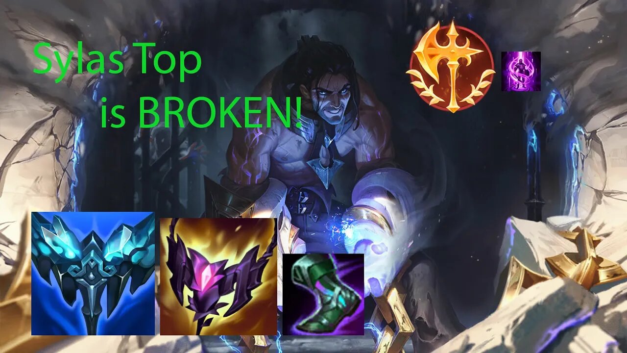 Sylas Top but I AM TOO STRONG! (BROKEN) League of Legends