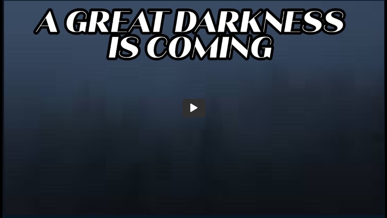 Julie Green subs A GREAT DARKNESS IS COMING