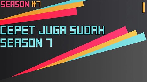 Cepat Juga Sudah Season 7 - Ngomongin Apa Aja Boleh, Season 7, Episode 1