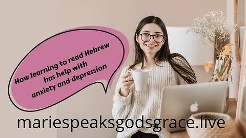 Learning Hebrew helps me fight #anxiety, #stress, & #depression #imnotadocotor #notanurse #justhuman