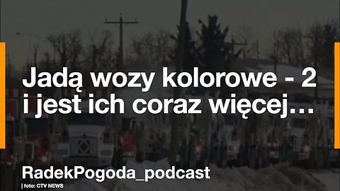 Jadą wozy kolorowe - 2... i jest ich coraz ich więcej | Pogodne Szorty #2 z dnia 29.01.2021.