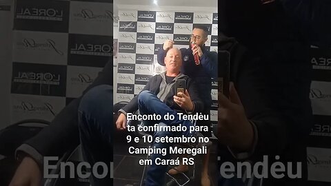 Encontro confirmado para 9 e 10 setembro no Camping Meregali em Caraá RS #tendeuecoisarada