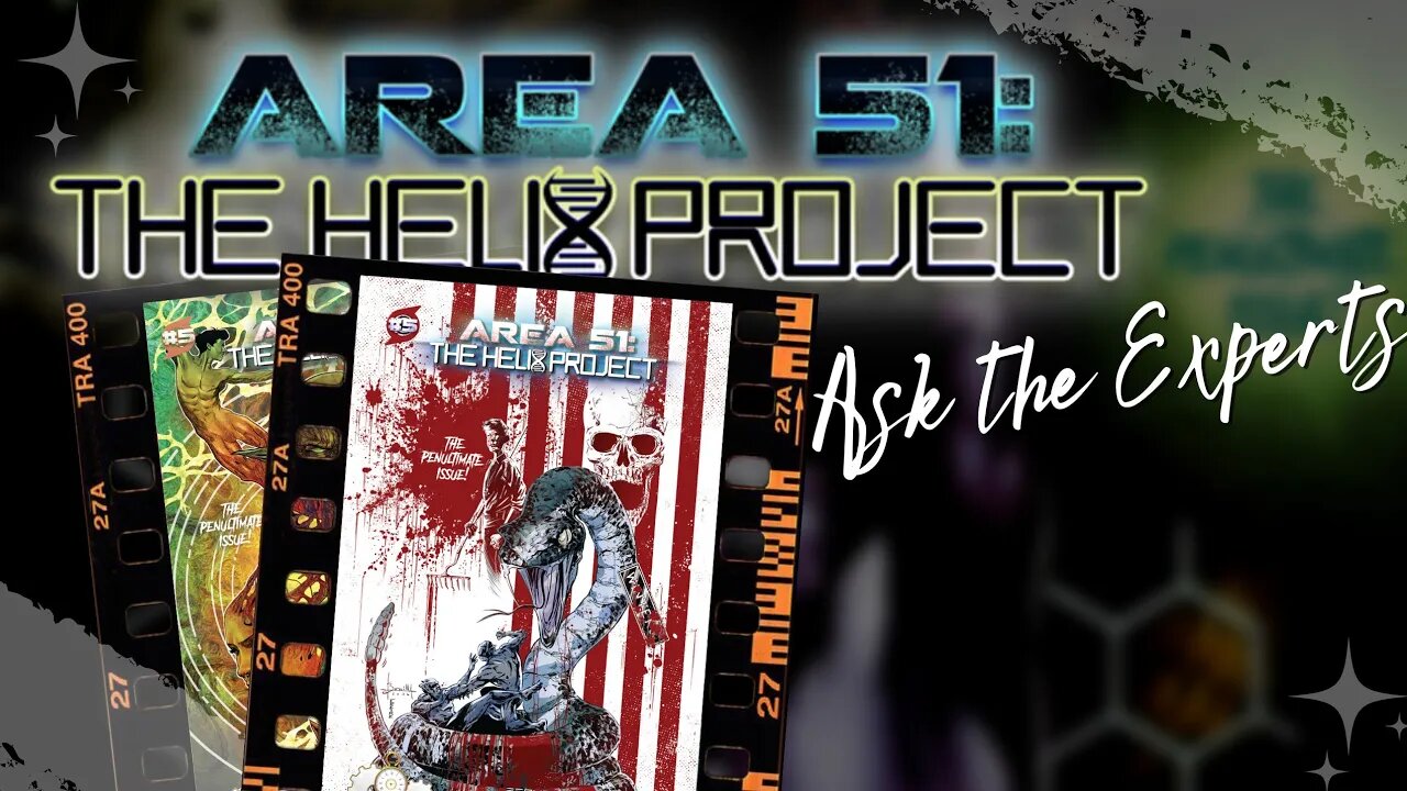 The BEST Indie Comic EVER! | Area 51: Helix Project | Ask The Experts!